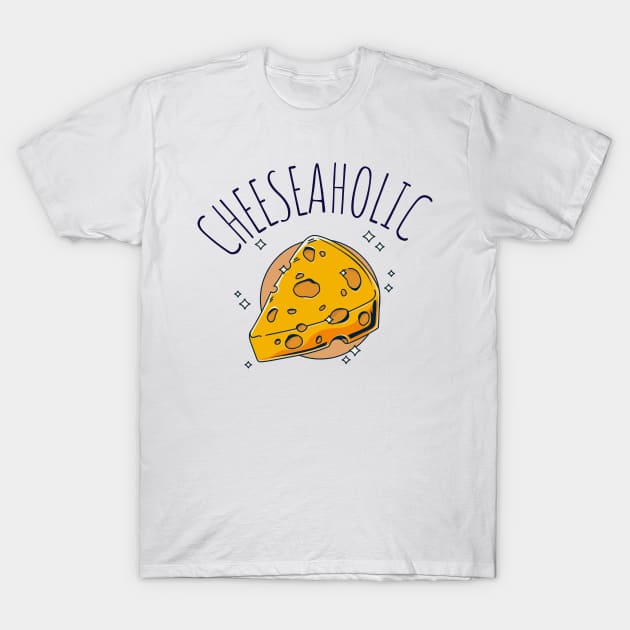 cheeseaholic T-Shirt by juinwonderland 41